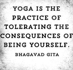 a quote from bhagavad gita about yoga and the practice of tolerging