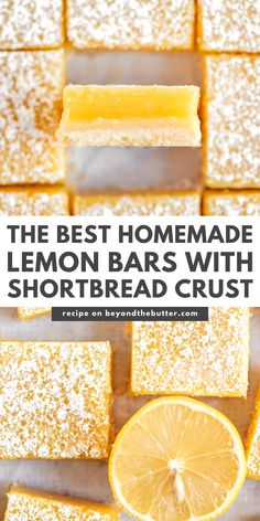 the best homemade lemon bars with shortbread crust are on display in front of an orange slice