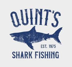 the logo for quint's shark fishing