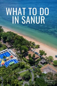 what to do in sanur with text overlay