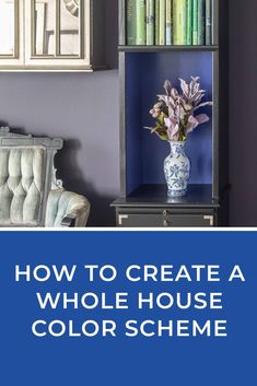 How To Create A Whole House Color Scheme (Even If You Love Color) Whole House Color Scheme, Interior Paint Colors Schemes, Bright Interior, Choosing Paint Colours, Choosing Paint, Trending Paint Colors, Interior Decorating Tips, House Color Palettes, Kitchen Wall Colors