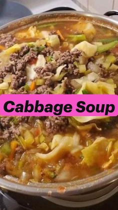 cabbage soup in a pot with the words cabbage soup over it's top and bottom