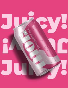 a can of soda on a pink background with the words juicy in bold white letters