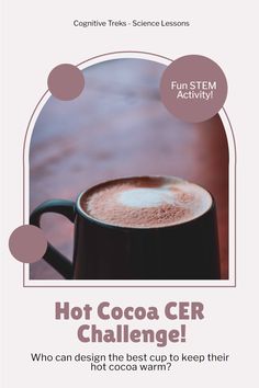 a coffee cup with the words hot cocoa cer challenge on it and an image of a