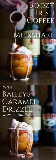 two different shots of caramel drizzle being poured into a glass jar with the words boozy irish coffee, milkshake and bailey's caramel drizle