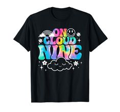 PRICES MAY VARY. Retro On Cloud Nine Tie Dye Happy 9th Birthday 9 Years Old T-Shirt, Awesome vintage On Cloud Ninth tee for 9th years old Birthday Party to kids boy girl family time. Retro On Cloud Nine Tie Dye Happy 9th Birthday 9 Years Old T-Shirt, Apparel pajamas clothes family team with sweet flower daisy cloud rainbow heart funny smile hippie design to celebrate special for your daughter or son who is turning 9 nine. Lightweight, Classic fit, Double-needle sleeve and bottom hem Cloud 9 Birthday, Girls 9th Birthday, Hippie Designs, 9th Birthday Parties, On Cloud Nine, Pajama Outfits, Cloud Nine, Old T Shirts, 9th Birthday