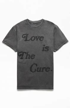 Love Is The Cure Puff Graphic T-Shirt Pacsun Mens, Lifestyle Clothing, Cute Simple Outfits, Grey Shirt, Mens Graphic Tee, Cool Tees, Basic Tees, Pacsun, Trendy Outfits