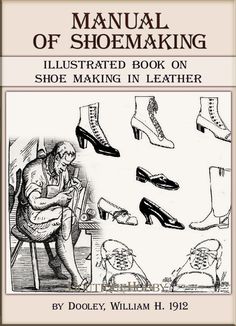 the manual for shoemaking is shown in black and white