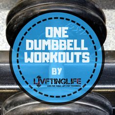 one dumbbell workouts by livinglife sign on the side of a parking meter