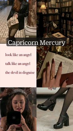 a collage of photos with caption that reads, capricon mercury look like an angel talk like an angel the devil in disguise