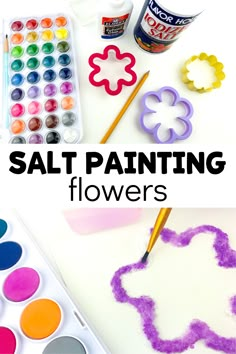 the words salt painting flowers are in front of some art supplies