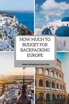 how much to budget for backpacking europe