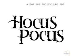 the words hoccus pocuss are black and white, with an ornate font that reads