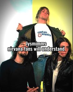 two men standing next to each other in front of a yellow wall with text that reads, lynnns nirvana fans will understand