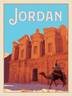 a man riding a camel in front of an old building with the word jordan on it