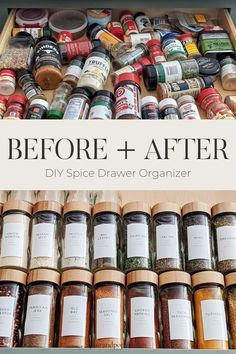 an organized spice drawer with spices and seasonings on the bottom shelf, labeled before and after