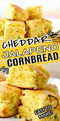 cornbreads stacked on top of each other with the words cheddar jalapeno cornbread