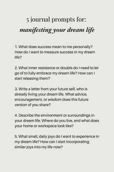 a piece of paper with the words 5 journal prompts for managing your dream life