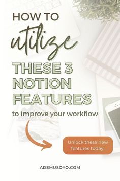 an image with the text how to utilize these 3 motion features to improve your workflow