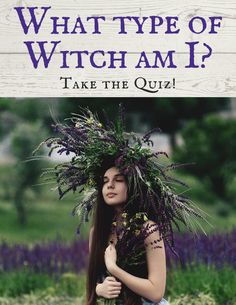 the cover of what type of witch am i? take the quiz, with an image of a woman holding flowers in her hair