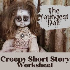 a creepy doll sitting in front of a sign that says the youngest plot halloween short story & activities