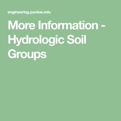 a green cover with the words, more information - hydrologic soil groups on it