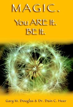 a dandelion with the words magic you are it, be it