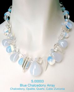 Handmade jewelry piece that highlights the beauty of Chalcedony, Opalite, Quartz, and Cubic Zurconia. Unique Faceted White Jewelry, Elegant Gemstone Crystals For Jewelry Making, Unique White Faceted Jewelry, Elegant Crystals For Jewelry Making, Elegant Gemstone Crystals, Elegant Round Gemstone Beads Crystals, Crystal Necklaces, Blue Chalcedony, Dallas Tx