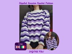 a woman wearing a purple and white striped sweater with the words rippled sweater crochet pattern