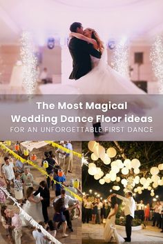 the most magical wedding dance floor ideas for an unforgetable first dance cover