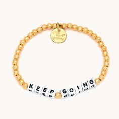 Little Words Project Solid Gold Filled Keep Going Bracelet Little Words Project, Bright Blue Sky, Acrylic Letters, Purple Girls, Bad Things, Crystal Beads Bracelet, Blue Evil Eye, Letter Beads, Pink Dog