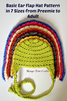 a crocheted hat with the words basic ear flap hat pattern in 7 sizes from preemie to adult