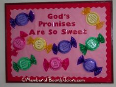 a sign that says god's promisses are so sweet with candy candies