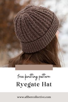 a woman wearing a knitted hat with the text free knitting pattern ryegate hat