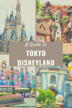 the tokyo disneyland theme park with text overlay that reads a guide to tokyo disneyland