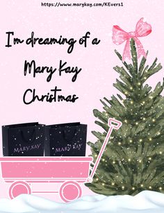 a christmas card with a pink wagon and a tree in the snow, which reads i'm dreaming of a mary kay christmas