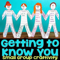 a group of people holding hands with the text getting to know you small group craftivity