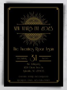 a black and gold new year's eve party card with the words, the twentiess roar again