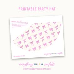 the printable party hat has pink bows on it