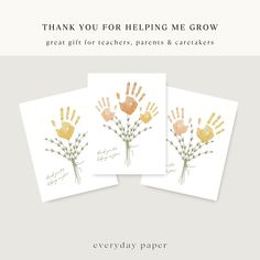 thank you for helping me grow cards with handprinted flowers and leaves on them