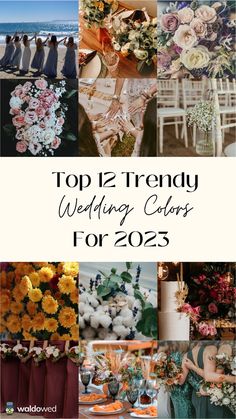 the top 12 trendy wedding colors for 2055, including flowers and greenery