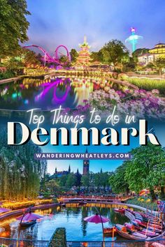 the top things to do in denmark