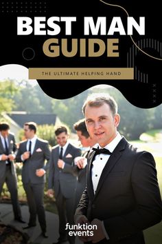 the best man guide for men in suits and tuxedos, with text overlay