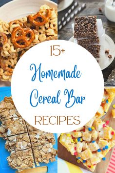 homemade cereal bar recipe with text overlay that reads, 15 homemade cereal bar recipes