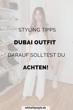 Dubai Outfit Ideen - Was kann ich in Dubai anziehen / tragen?