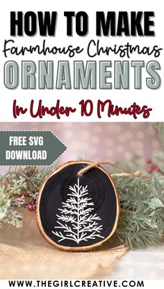 an ornament with the text how to make christmas ornaments in under 10 minutes