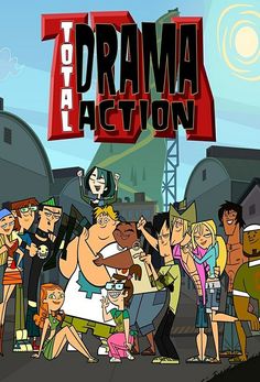 cartoon characters are standing in front of a sign that says,'total drama action '