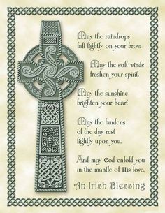 a celtic cross with an irish blessing written in the center and on it's side