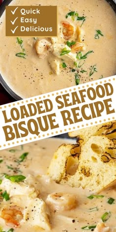 a bowl of seafood bisque with bread on the side and text overlay reading loaded seafood bisque recipe