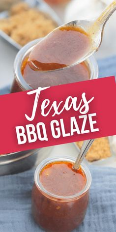 bbq sauce is being spooned into small glass jars with the words texas bbq glaze